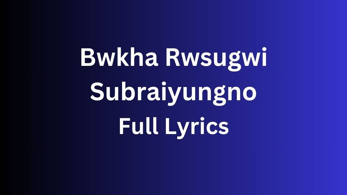 Bwkha Rwsugwi Subraiyungno